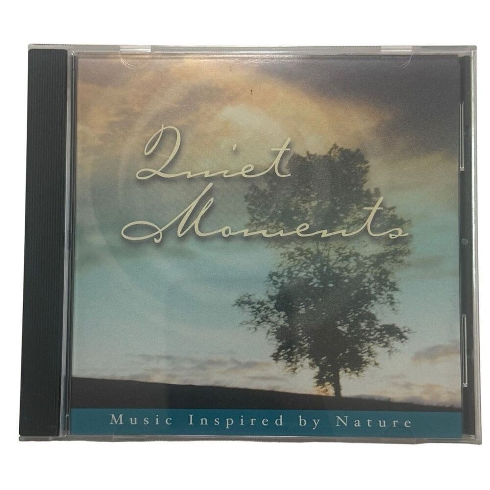 Quiet Moments ~ Music Inspired by Nature CD 2002